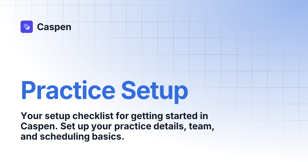 Practice Setup | Caspen